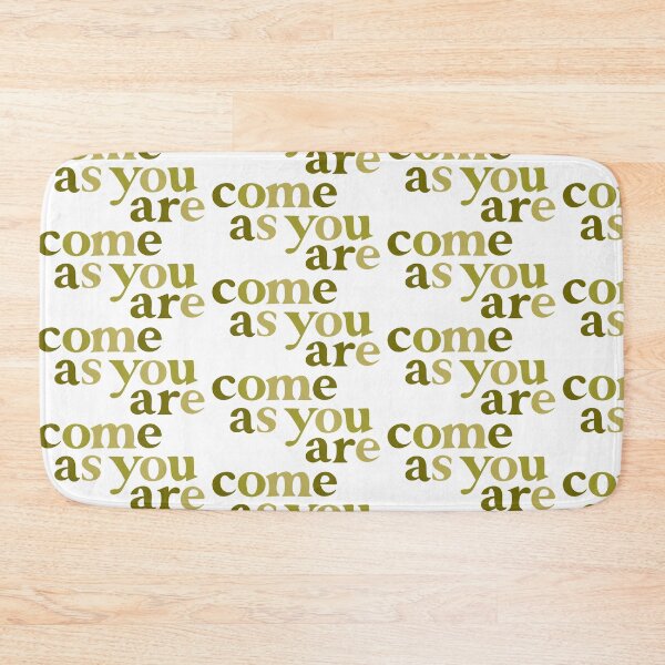 Item preview, Copy of come as you are designed and sold by cgidesign.