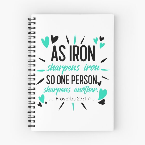 Item preview, As Iron Sharpens Iron, So One Person Sharpens Another, Proverbs 27:17 designed and sold by bugtalk.