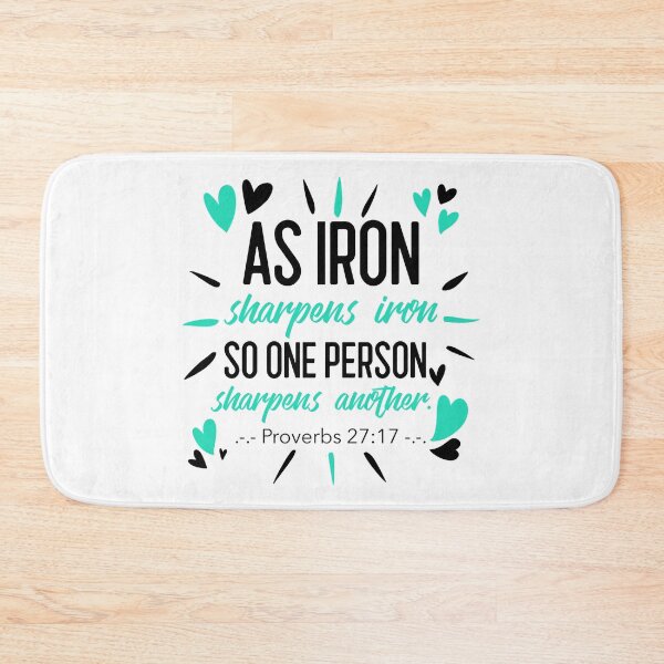 Item preview, As Iron Sharpens Iron, So One Person Sharpens Another, Proverbs 27:17 designed and sold by bugtalk.