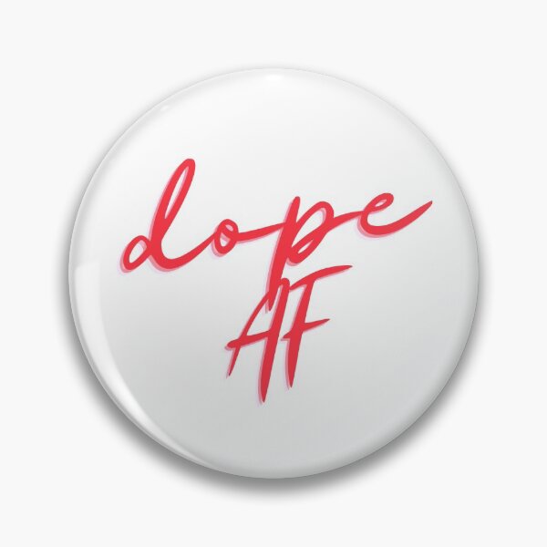Item preview, DOPE af! You are amazing! designed and sold by thepositivespa.