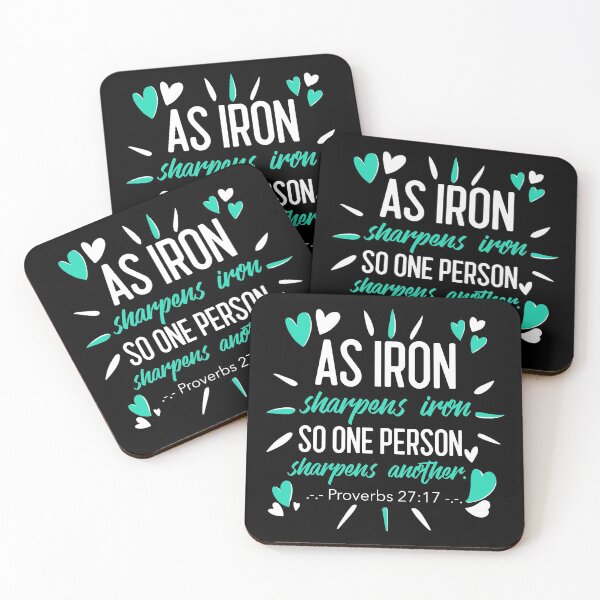 Item preview, As Iron Sharpens Iron, So One Person Sharpens Another designed and sold by bugtalk.