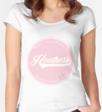 HEATHERS Fitted Scoop T-Shirt