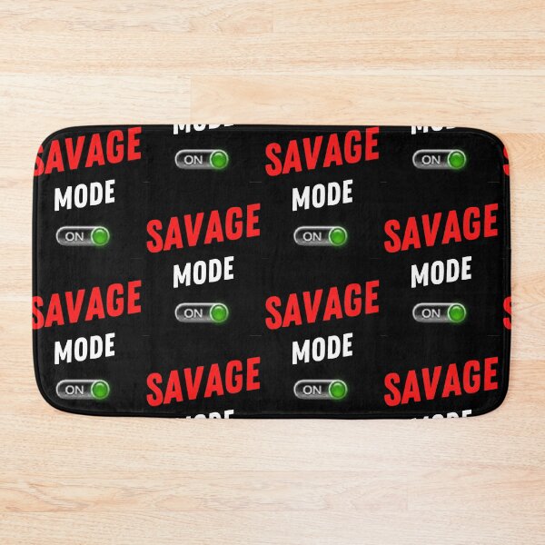 Item preview, Savage Mode ON designed and sold by comfortcare.