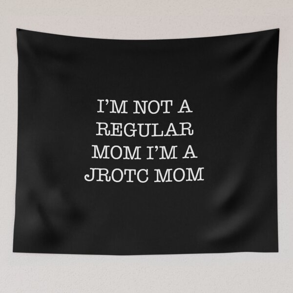Item preview, Funny JROTC Mom Proud Junior ROTC Cadet Mother Sarcastic  designed and sold by JROTCshop.