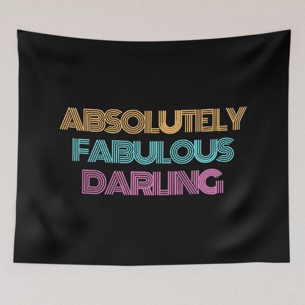 Item preview, Absolutely Fabulous Darling designed and sold by mouad naouiri.