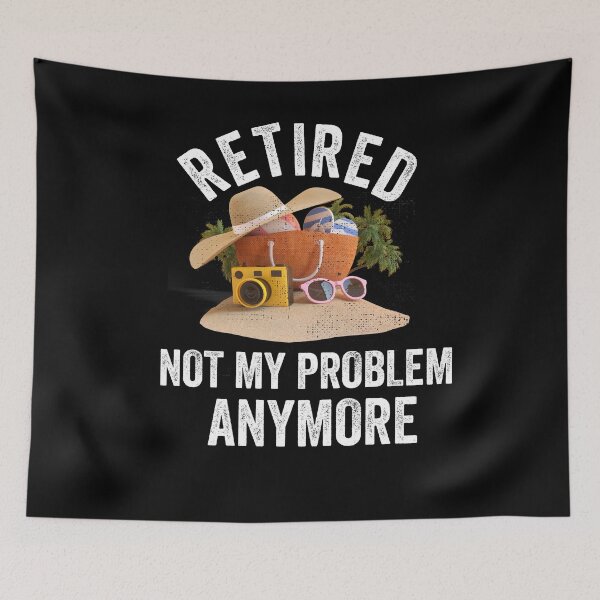 Item preview, retired my problem any more designed and sold by Designhub14.