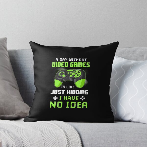Item preview, A Day Without Video Games Is Like Funny Gamer Gaming designed and sold by DanielleNicolet.