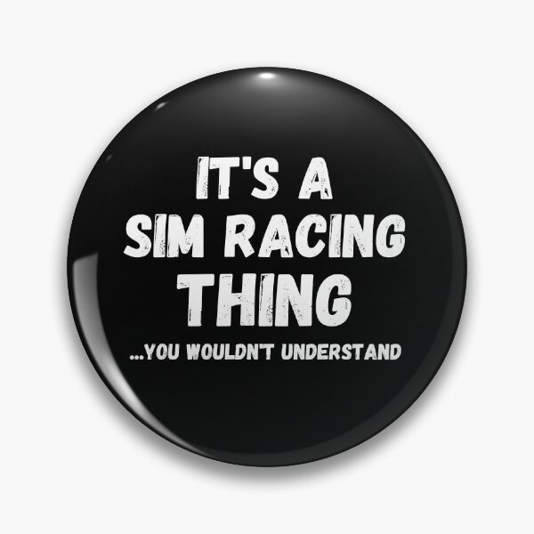 Item preview, It's A Sim Racing Thing designed and sold by TeePartyHost.