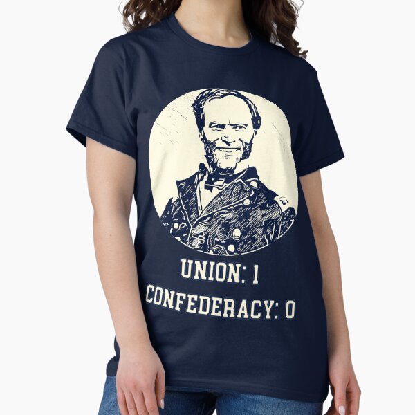 Union: 1 Confederacy: 0 Classic T-Shirt