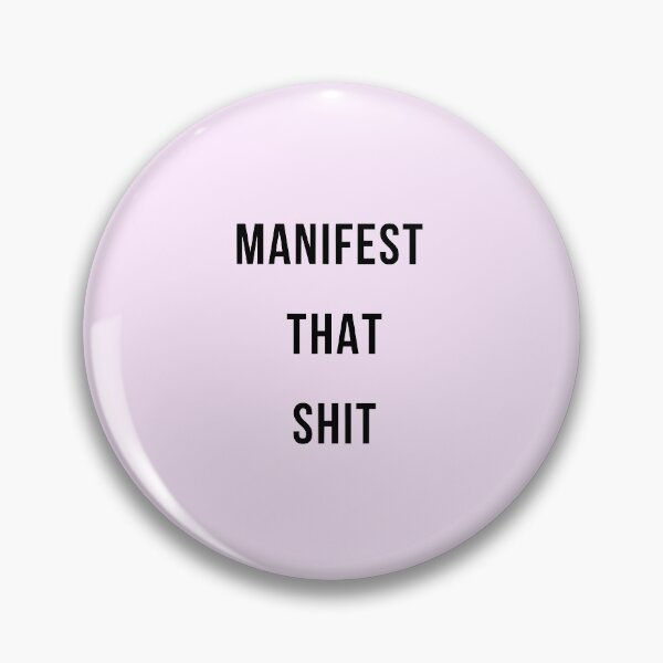Item preview, Manifest that shit designed and sold by MANIFESTQWEEN.