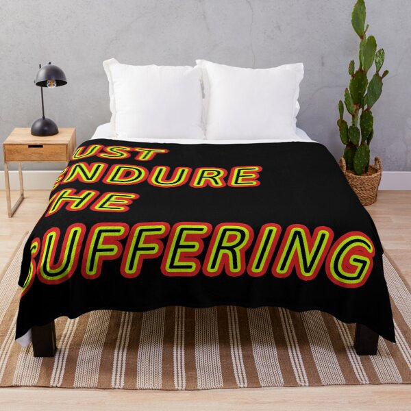 Item preview, just endure the suffering designed and sold by shaheergraphic.