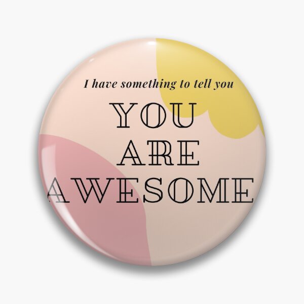 Item preview, You are awesome!!! designed and sold by Walber-t.