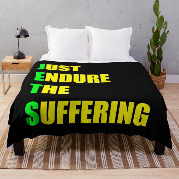 Item preview, just endure the suffering designed and sold by shaheergraphic.