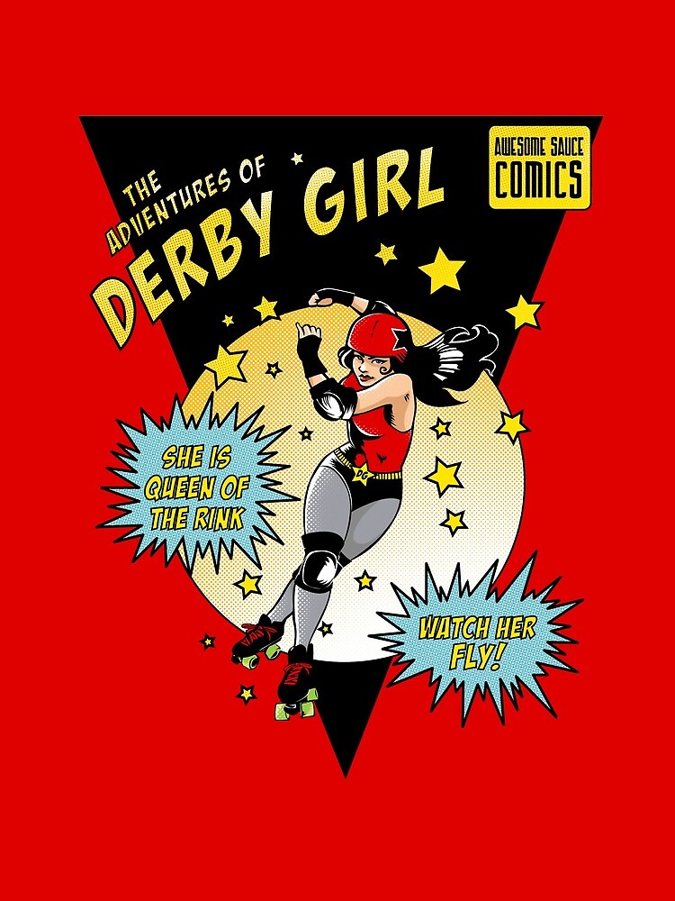 The Adventures of Derby Girl by DaniKaulakis