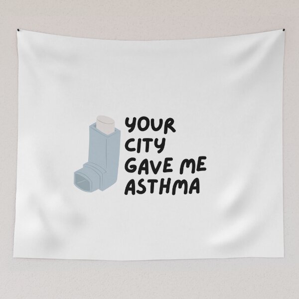 Item preview, Your City Gave Me Asthma designed and sold by pintsandquarts.