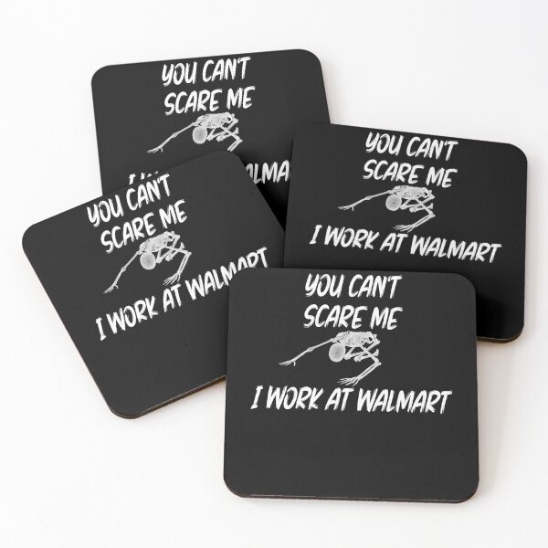 Item preview, You can't scare me I work at Walmart  designed and sold by Crystalsgraphix.