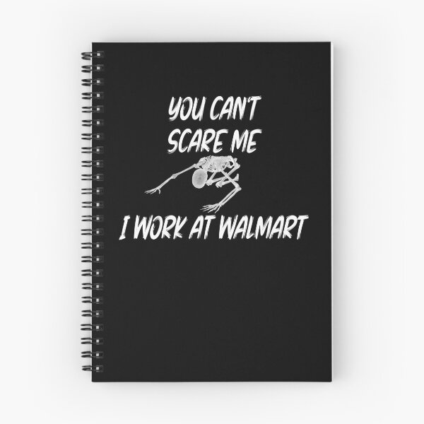 Item preview, You can't scare me I work at Walmart  designed and sold by Crystalsgraphix.