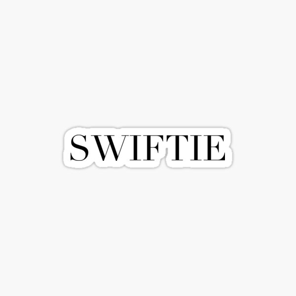 Swiftie Sticker for Sale by emj2608