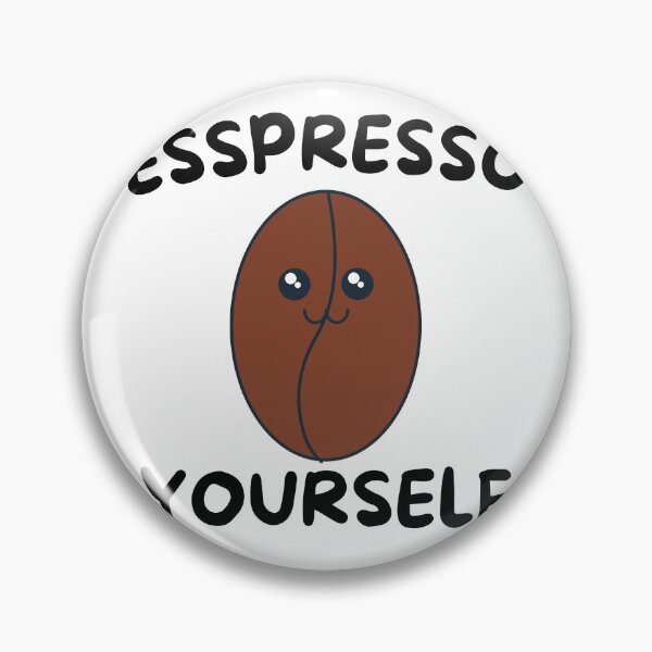 Item preview, Espresso Yourself designed and sold by pintsandquarts.
