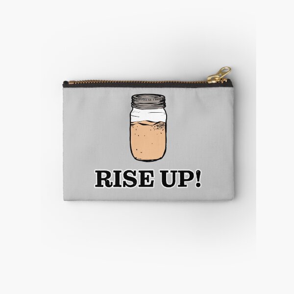 Item preview, Rise Up - Sourdough Bread - Sourdough Starter designed and sold by Rivermod.