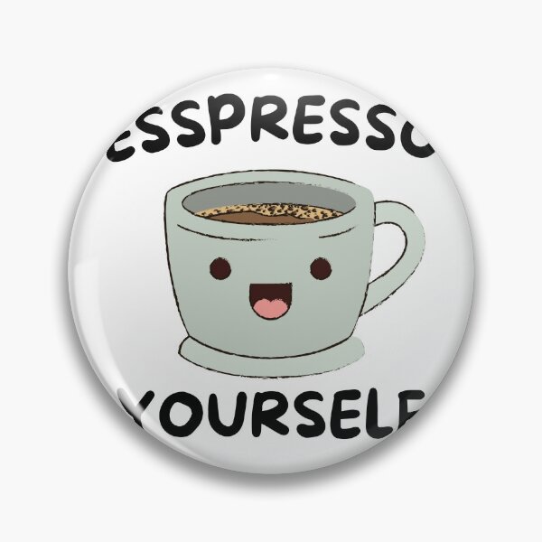 Item preview, Espresso Yourself designed and sold by pintsandquarts.