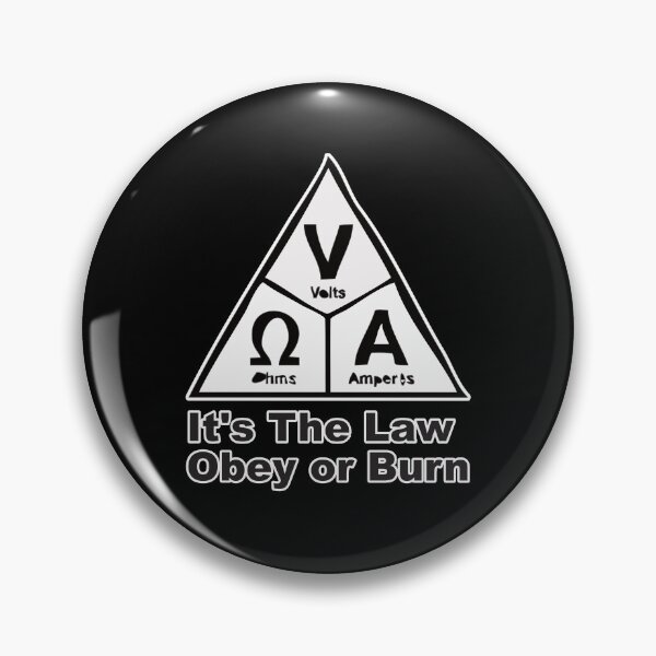 Item preview, Ohm's Law Obey or Burn designed and sold by Mike Rittenhouse.