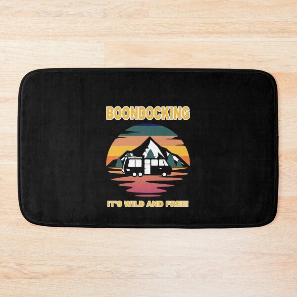 Item preview, Boondocking It's Wild and Free designed and sold by Spaceshipsells.