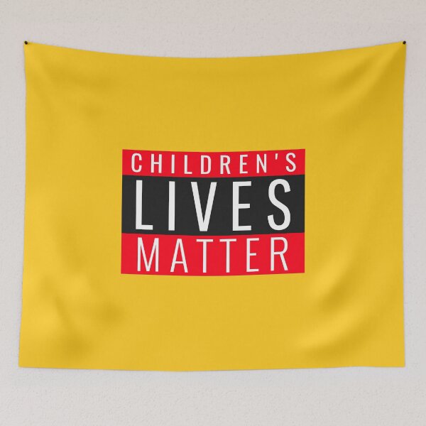 Item preview, Children's Lives Matter Against Pedophiles designed and sold by teeters-ind.