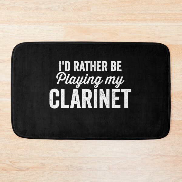 Item preview, I'd Rather Be Playing My Clarinet designed and sold by findot.