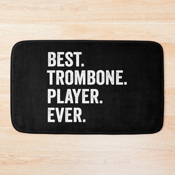Item preview, Best Trombone Player Ever designed and sold by findot.