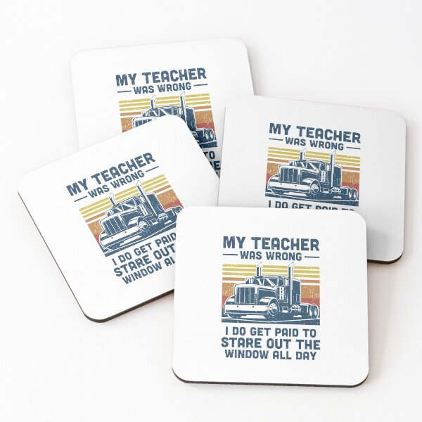 Item preview, My Teacher Was Wrong Trucker Gift Funny Truck Driver designed and sold by DanielleNicolet.