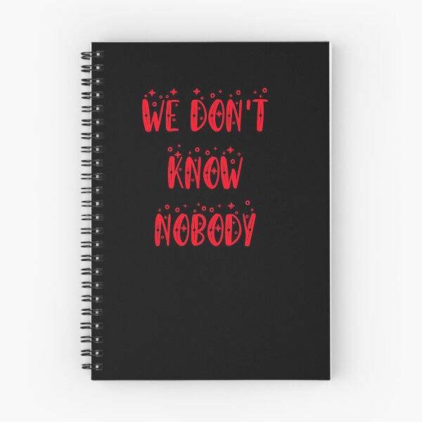 Item preview, Copy of We don't know nobody 3 designed and sold by arnabbabai.