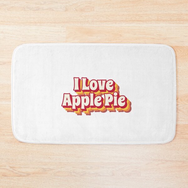Item preview, I love apple pie designed and sold by Disocodesigns.