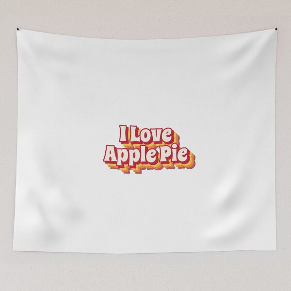Item preview, I love apple pie designed and sold by Disocodesigns.