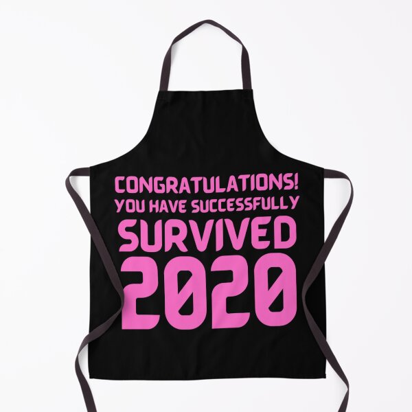 Item preview, Congratulations! You Have Successfully Survived 2020 Happy New Years Eve Funny Cheerful Memes Slogan New years Man's & Woman's  designed and sold by Wanneer T-shirts Praten.