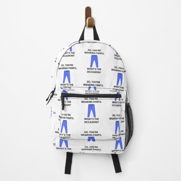 Item preview, WFM humour. So, you're wearing pants. What's the occasion? designed and sold by champagnemoment.