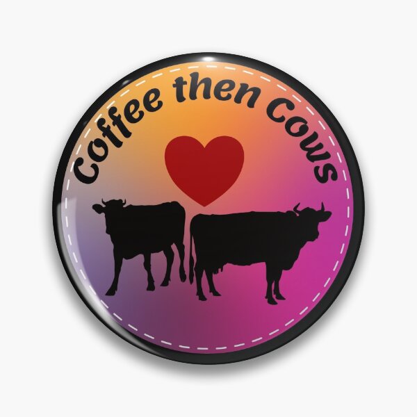 Item preview, Coffee then Cows designed and sold by Tanya Mihe.