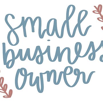 Artwork thumbnail, Small Business Owner by Chamomile Creations