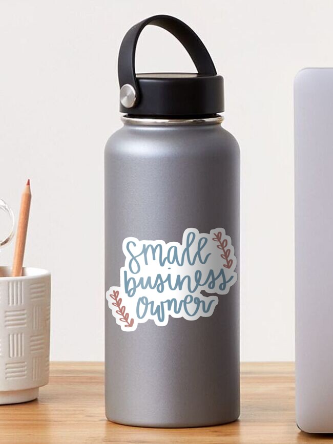 Thumbnail 1 of 3, Sticker, Small Business Owner designed and sold by KirraKiwi13.