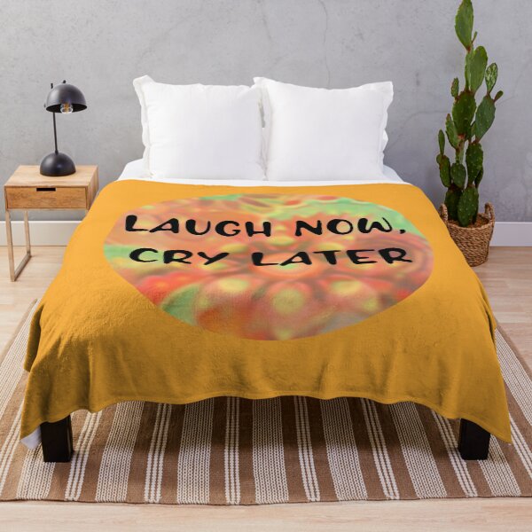 Item preview, Laugh Now, Cry Later designed and sold by HamiltonmagicTs.