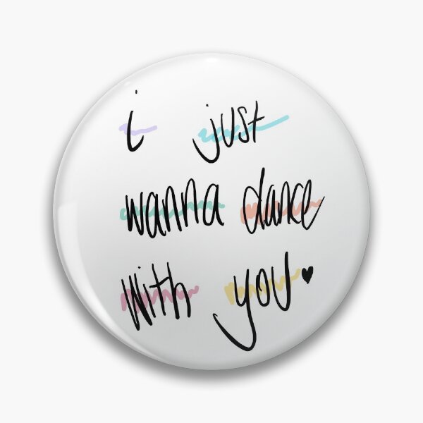 Item preview, i just wanna dance with you - the prom designed and sold by Daniel Simpson.