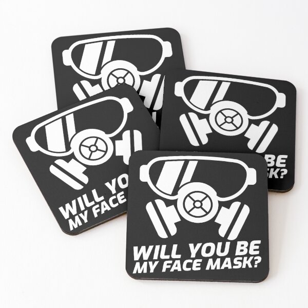 Item preview, Will You Be My Face Mask - Funny Quote designed and sold by bradycarstens.