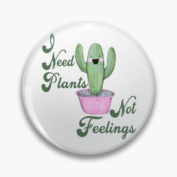 Item preview, All I need is Plants Not Feelings Cute Kawaii Cactus Christmas Gift for Plant Mum designed and sold by Yellow Coffee.