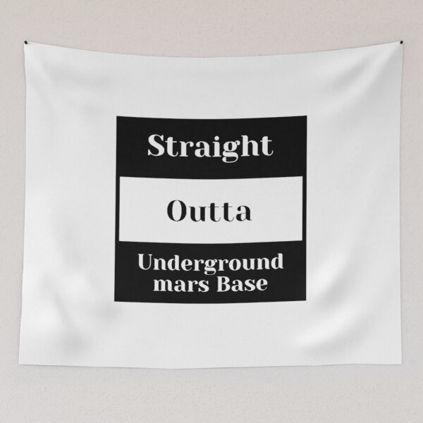 Item preview, Straight outta Mars base designed and sold by Captionator.