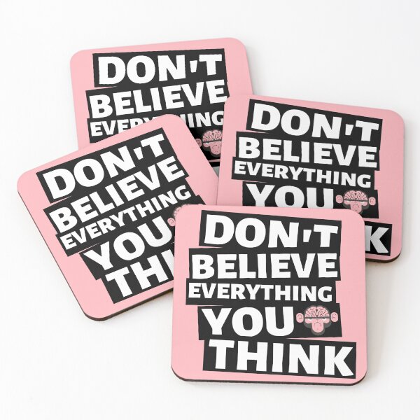 Item preview, Don't believe everything you think designed and sold by FatCatProds.