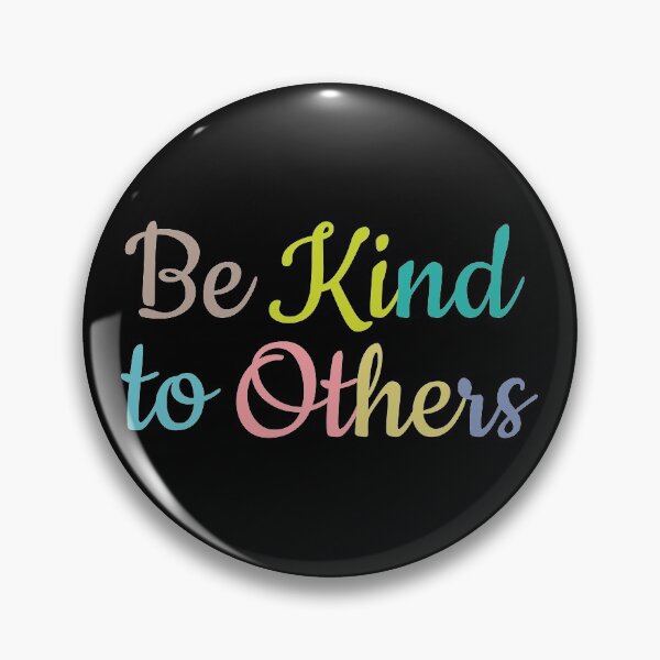 Item preview, Be Kind to others designed and sold by MagicSpread.