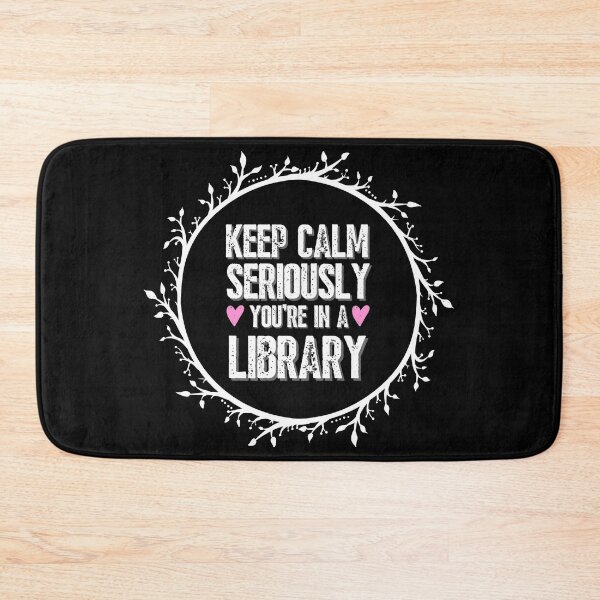 Item preview, Keep calm seriously you're in a library designed and sold by ReichBourne.
