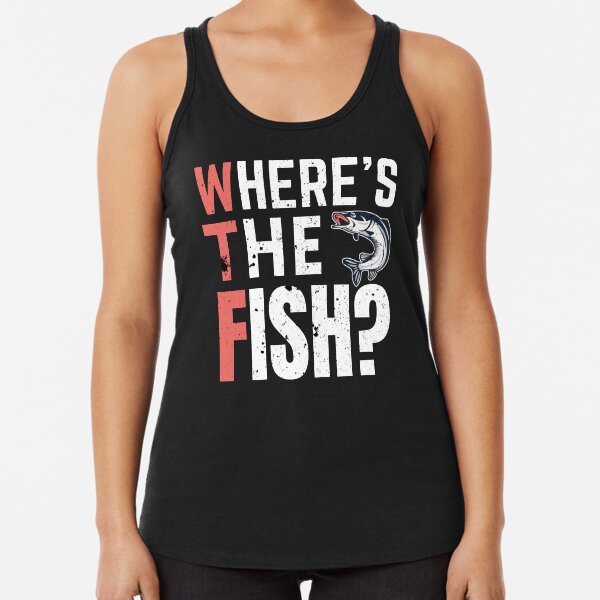 Item preview, Wtf Where's The Fish? designed and sold by crazy merchs.