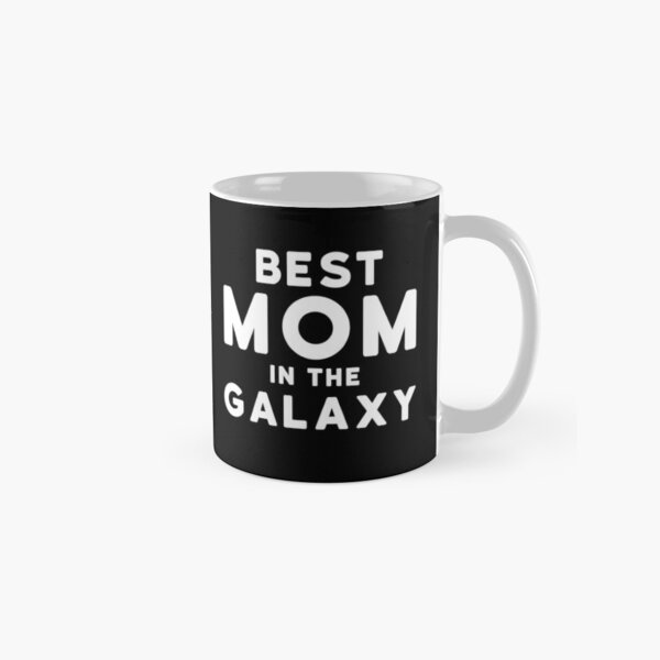 Best Mom In The Galaxy Mug