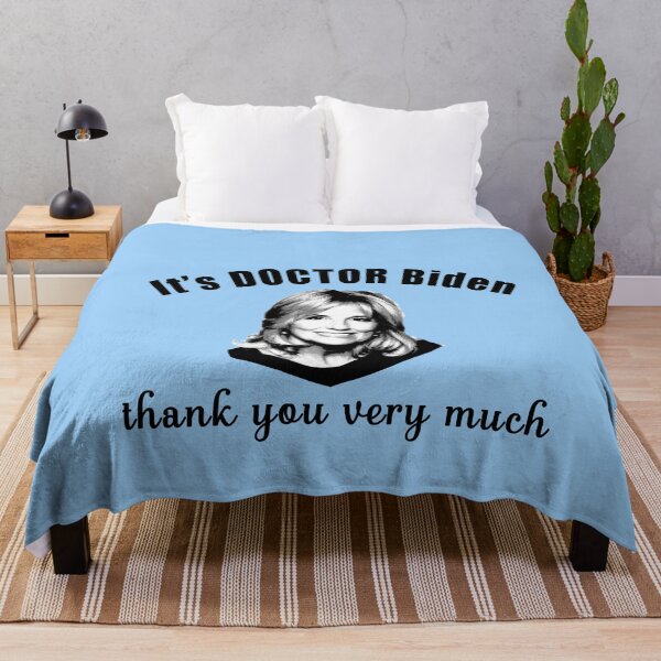 Item preview, It's DOCTOR JILL BIDEN, Thank you designed and sold by LoveAndDefiance.